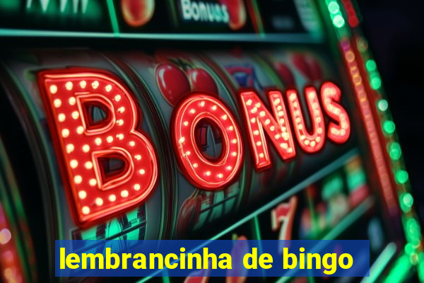 lembrancinha de bingo